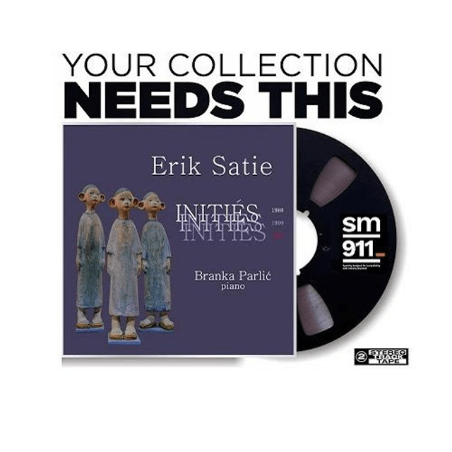 Erik Satie, Branka Parlić - Initiés