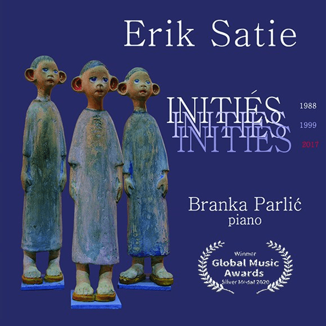 Erik Satie, Branka Parlić - Initiés