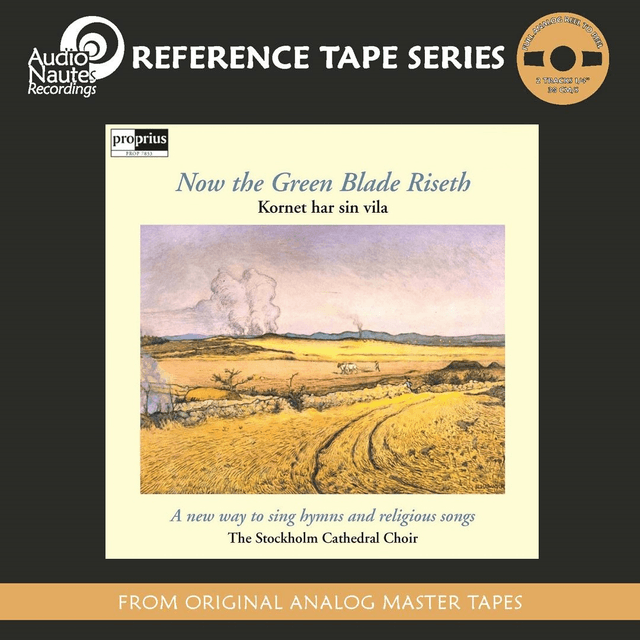 The Stockholm Cathedral Choir - Now The Green Blade Riseth [2xReel Tapes]